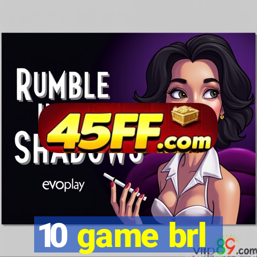 10 game brl